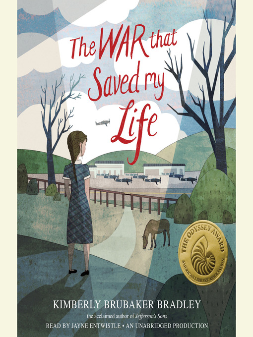 Title details for The War That Saved My Life by Kimberly Brubaker Bradley - Available